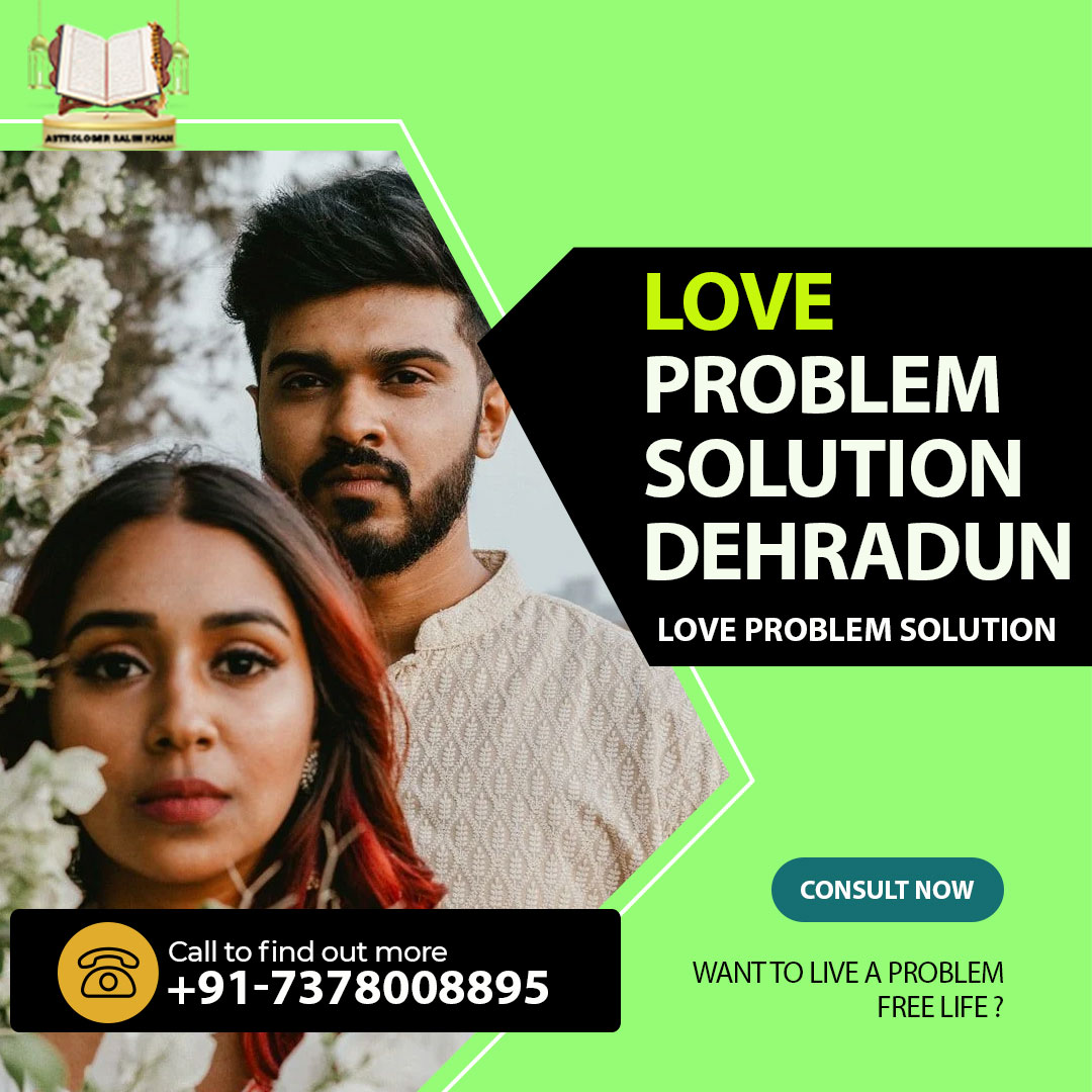 love problem solution in dehradun